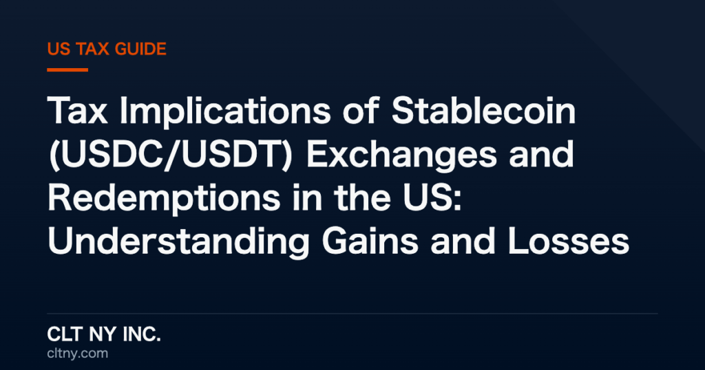 Tax Implications of Stablecoin (USDC/USDT) Exchanges and Redemptions in the US: Understanding Gains and Losses